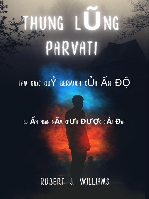 Title details for Thung lũng Parvati by Robert J. Williams - Available